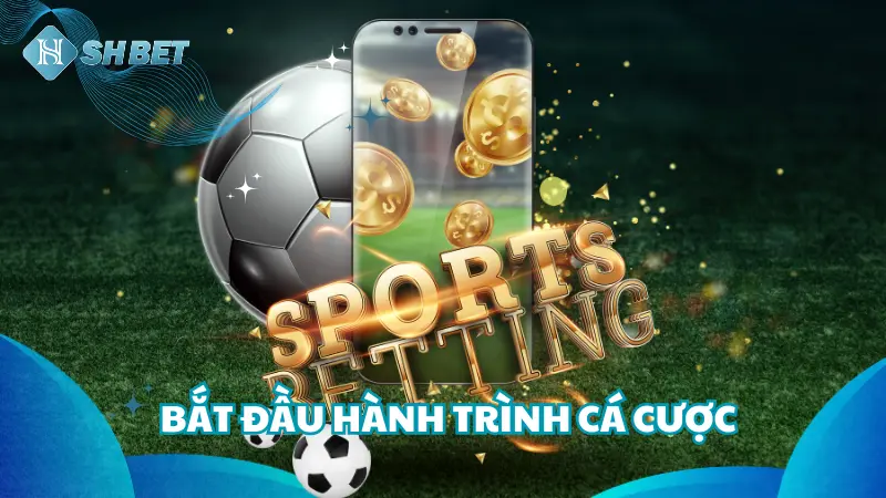 Hướng dẫn chơi cá cược thể thao tại SHBET